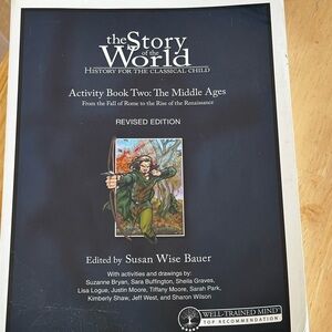 The Story of the World Activity Book Two: The Middle Ages - Revised Edition